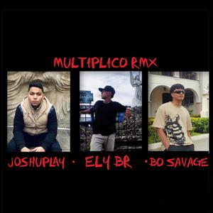 Multiplico (feat. Bo savage & Ely Br) [Remix]