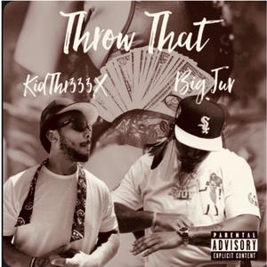 Throw That (feat. Klovis Khepri) (Explicit)