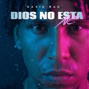 Dios No Esta