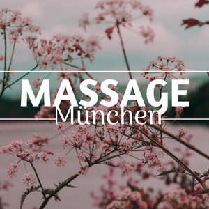 Massage München 2018 - Instrumentalmusik für Wellness-Zentren