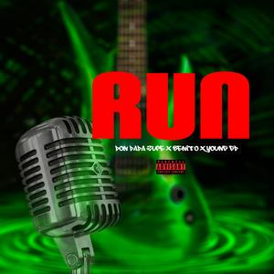 Run (feat. Benito Mw) [with Young GD mw] (Explicit)
