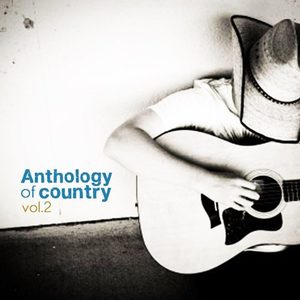 "Anthology of Country, Vol. 2"