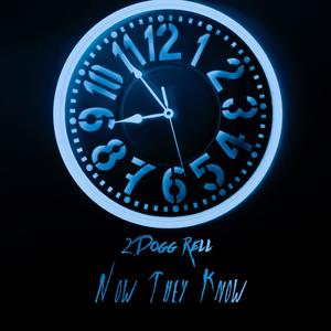 Now They Know (Explicit)