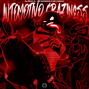 Automotivo Craziness (Explicit)