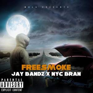 Free Smoke (Explicit)