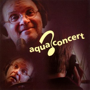 Aqua concert, vol. 1