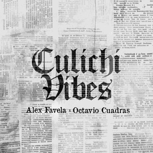 Culichi Vibes (Explicit)