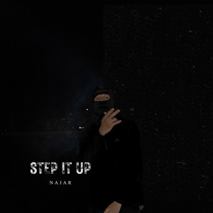 STEP IT UP (Explicit)