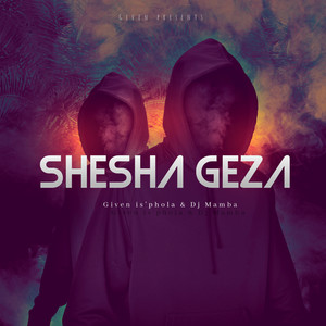 SHESHA GEZA