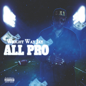 All Pro (Explicit)