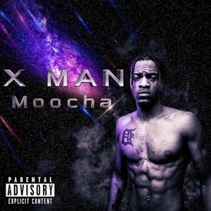 X MAN (Explicit)