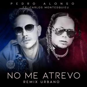 No Me Atrevo (Remix Urbano)