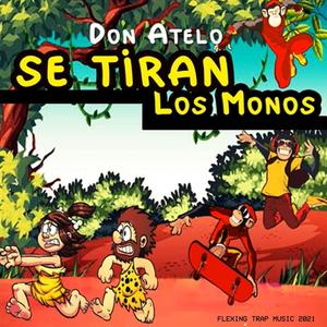 Se tiran los Monos (Explicit)