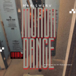 Murda Dance (Explicit)