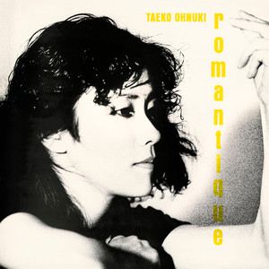 ROMANTIQUE (Mastered by Bernie Grundman) (罗曼蒂克)