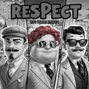 Respect (Explicit)