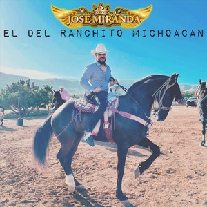 El del Ranchito Michoacan