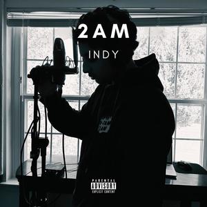 2 AM (Explicit)