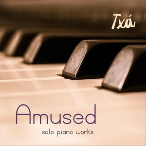 Amused: Solo Piano Works