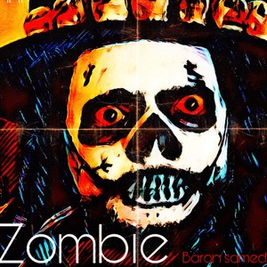 Zombie Baron Samedi (feat. Burgindy) [Explicit]