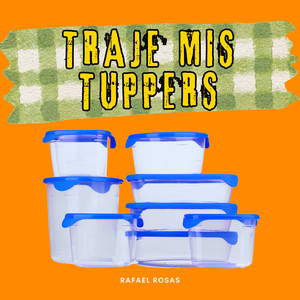 Traje Mis Tuppers (Explicit)