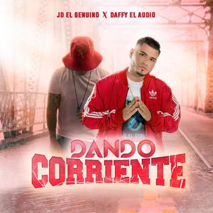 Dando Corriente(Daffy el Audio)