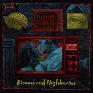 Dreams and Nightmares (Explicit)