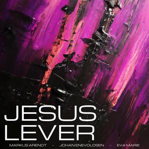 Jesus Lever