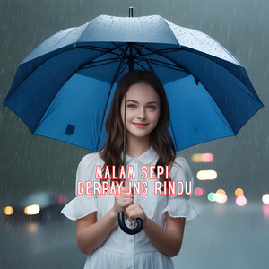 Malam Sepi Berpayung Rindu