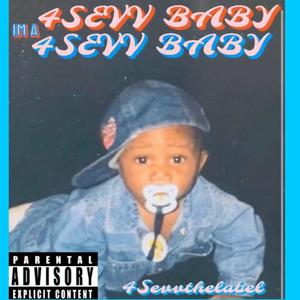 4SEVV BABY (Explicit)