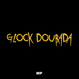 Glock Dourada (Explicit)