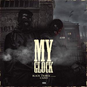 MY GLOCK (feat. Black Trebol) [Explicit]