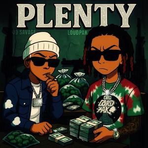Plenty (feat. JD Savage) (Explicit)