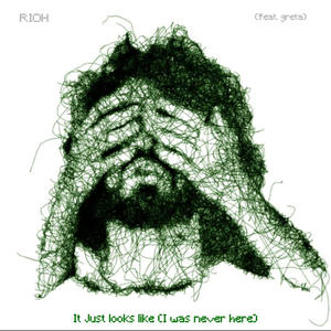 It Just looks like (I was never here) (feat. greta)