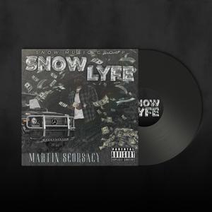 SNOW LYFE (Explicit)