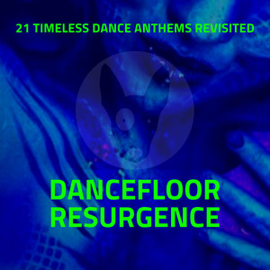 Dancefloor Resurgence