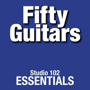 Fifty Guitars: Studio 102 Essentials