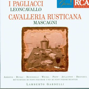 Leoncavallo: Il Pagliacci - Mascagni: Cavalleria Rusticana