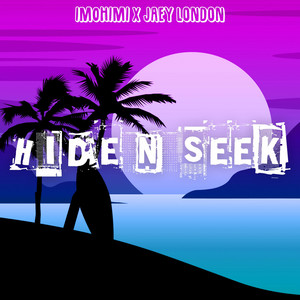 Hide N Seek (Explicit)