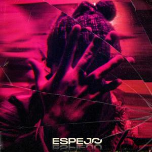ESPEJO (feat. Three Corners) (Explicit)
