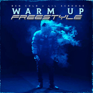 Warm Up Freestyle (Explicit)