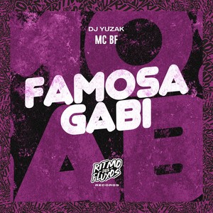 Famosa Gabi (Explicit)