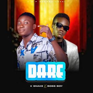 Dare (feat. Boss Boy)