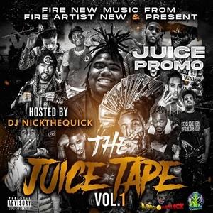 The Juice Tape Volume 1 (Explicit)