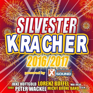 Silvester Kracher 2016/2017 powered by Xtreme Sound