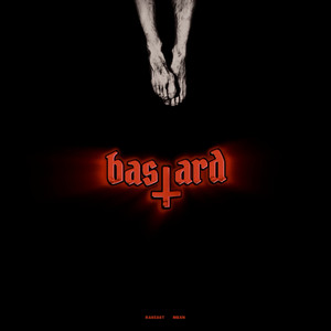 BASTARD (Explicit)