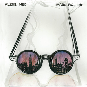 Alene Med Marc Facchini