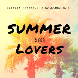 Summer Is for Lovers (Radio Edit)