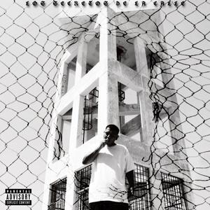 Los $ecretos de la calle (Explicit)