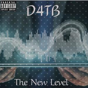 The New Level (Explicit)